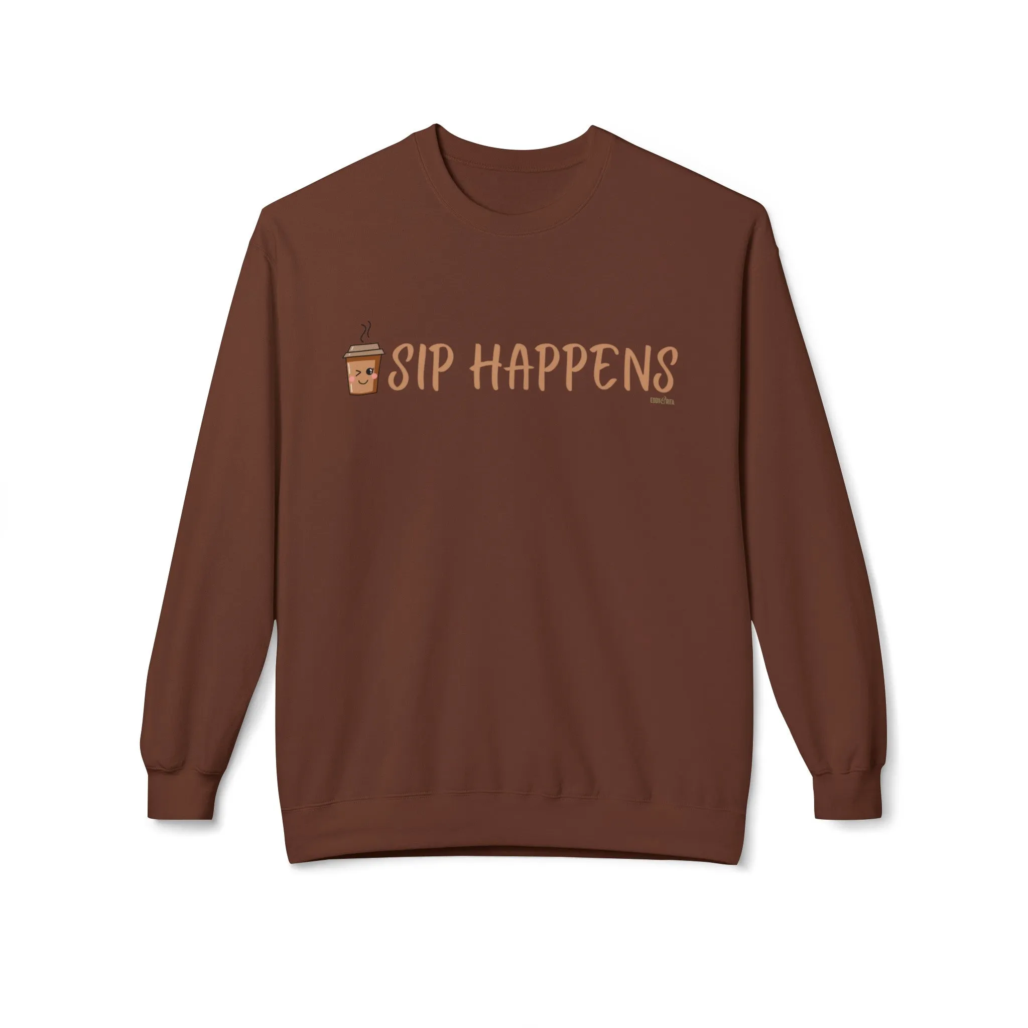 Eddy and Rita Women's Midweight Crewneck Sweatshirt - "Sip Happens" Fun Graphic Pullover